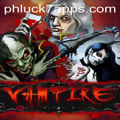 Unveiling the Intrigue of Vampire: A Game of Strategy and Survival with PHLUCK7